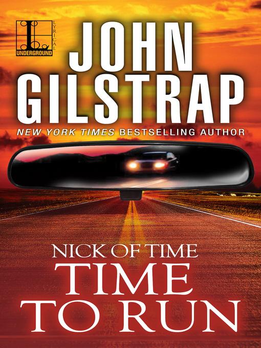 Title details for Time to Run by John Gilstrap - Available